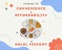 Experience the Convenience & Affordability of Halal Tingkat